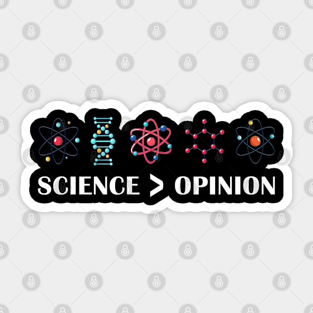 Science is Greater Than Opinion Science Sticker by Shaniya Abernathy